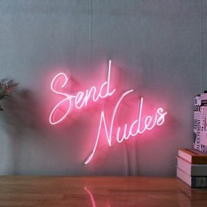 Send Nudes neon sign